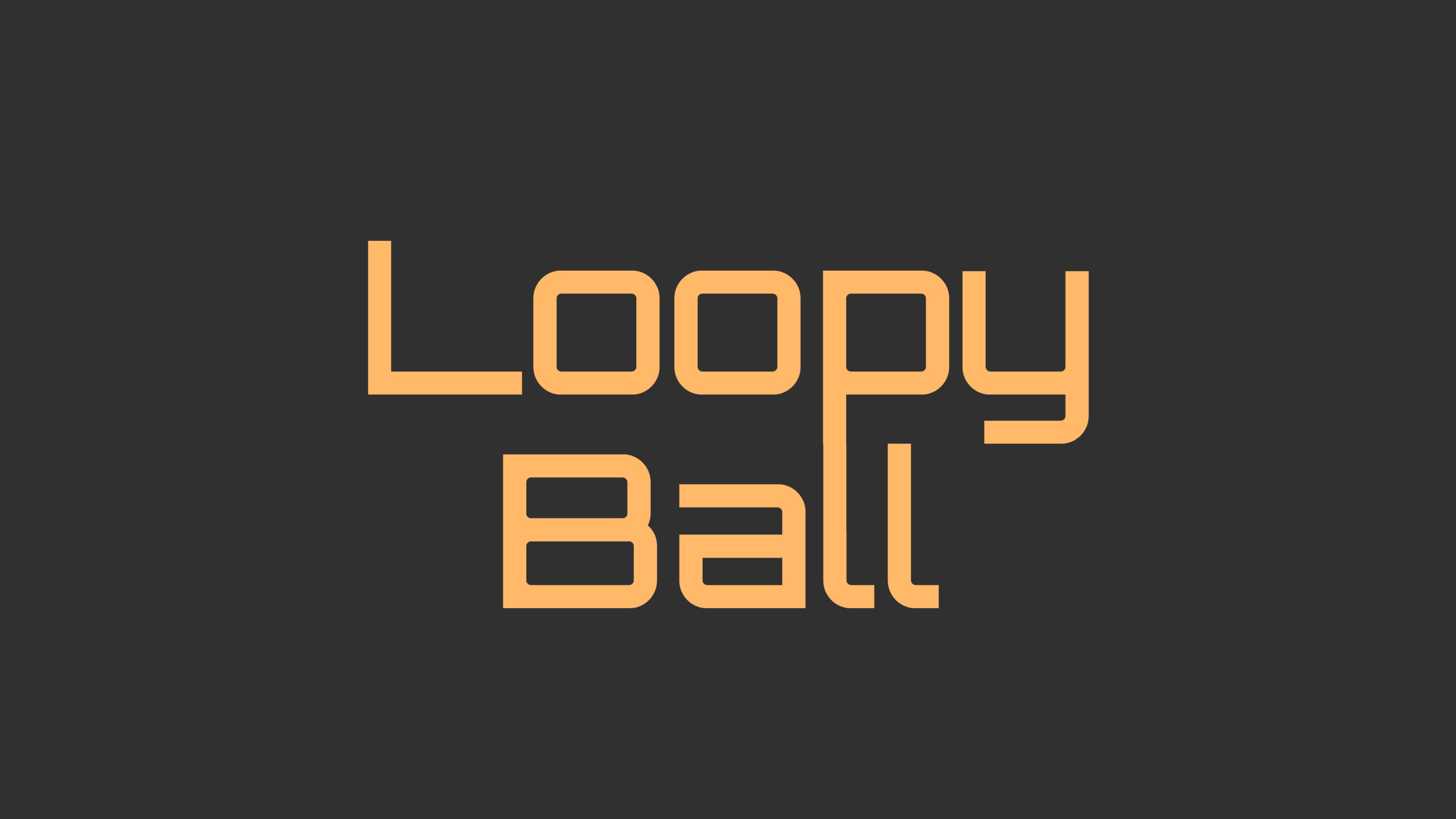 Loopy Ball
