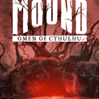 The Mound: Omen of Cthulhu #39311
