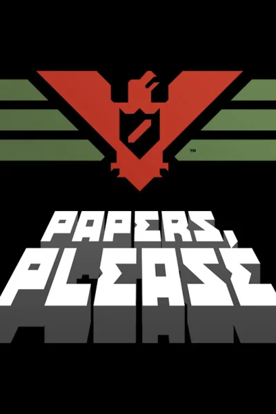 Papers, Please