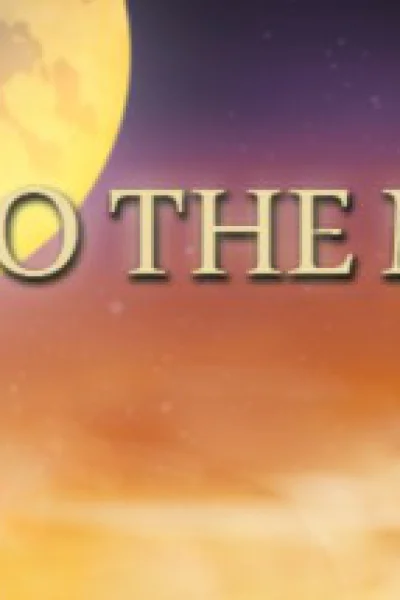 To the Moon