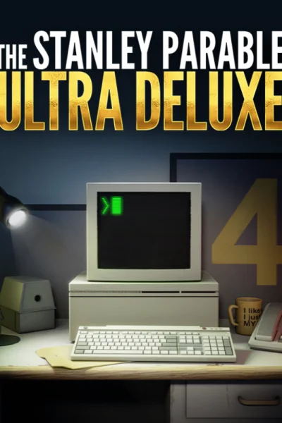 The Stanley Parable: Ultra Deluxe