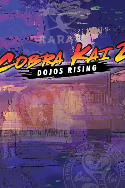 Cobra Kai 2: Dojos Rising