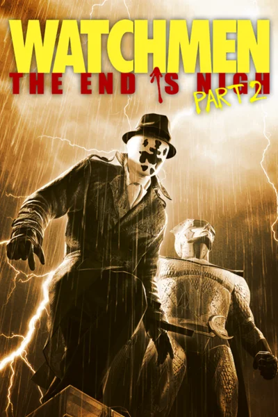 Watchmen: The End is Nigh Part 2