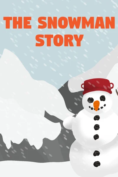 The Snowman Story