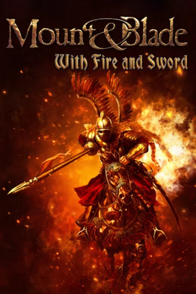 Mount & Blade: With Fire and Sword