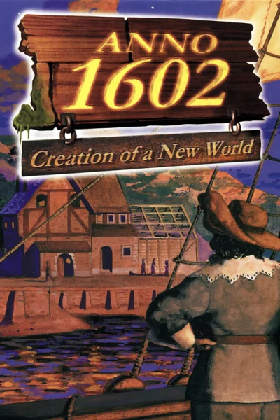 Anno 1602: Creation of a New World