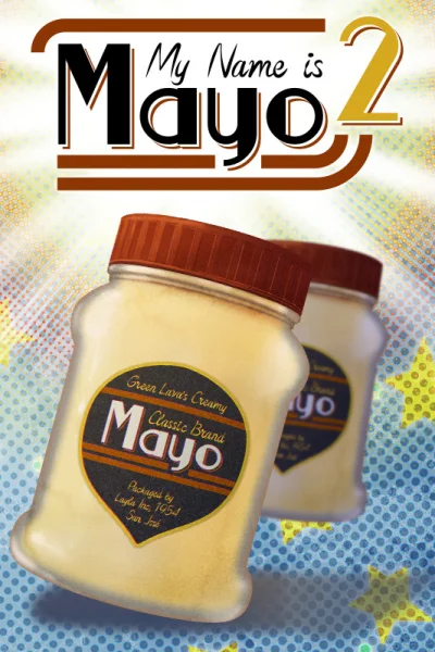 My Name is Mayo 2