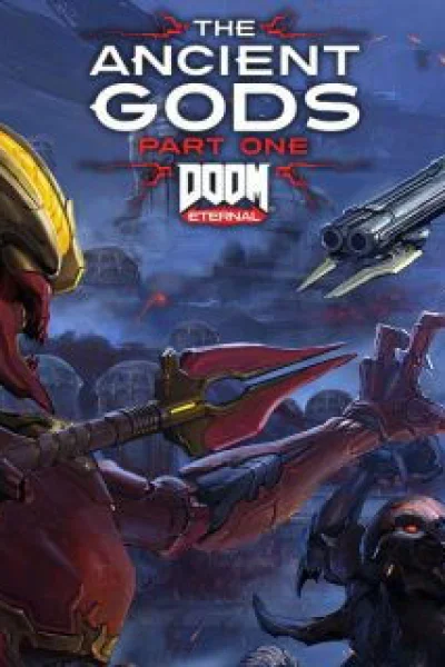 DOOM Eternal: The Ancient Gods - Part 1