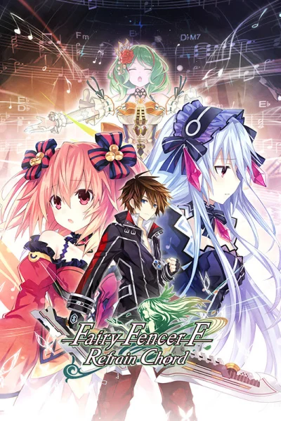 Fairy Fencer F: Refrain Chord