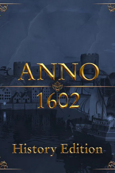 Anno 1602: History Edition
