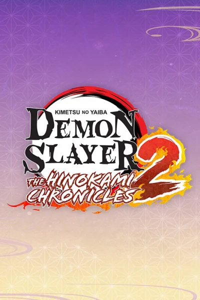 Demon Slayer: Kimetsu no Yaiba - The Hinokami Chronicles 2