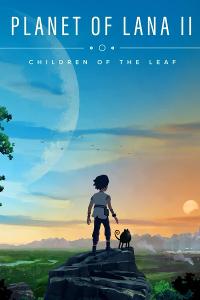 Planet of Lana II: Children of the Leaf