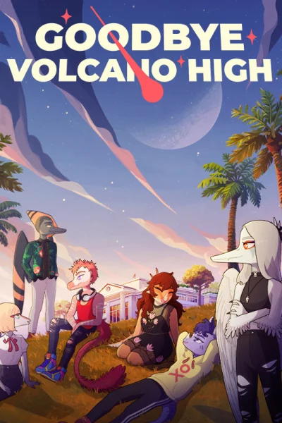 Goodbye Volcano High