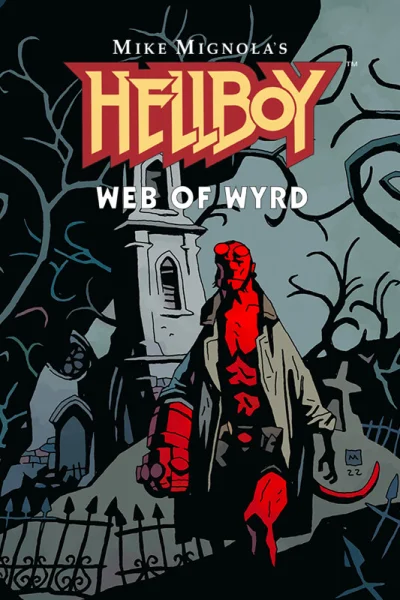 Hellboy: Web of Wyrd