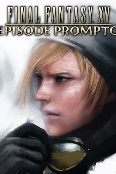 Final Fantasy XV: Episode Prompto