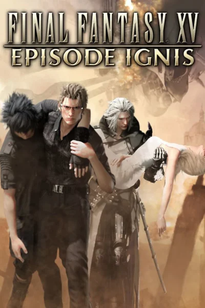 Final Fantasy XV: Episode Ignis