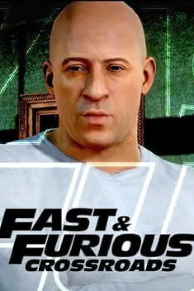 Fast & Furious: Crossroads