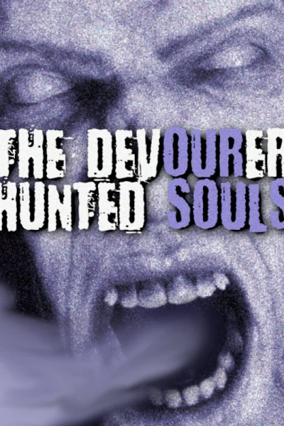 The Devourer: Hunted Souls