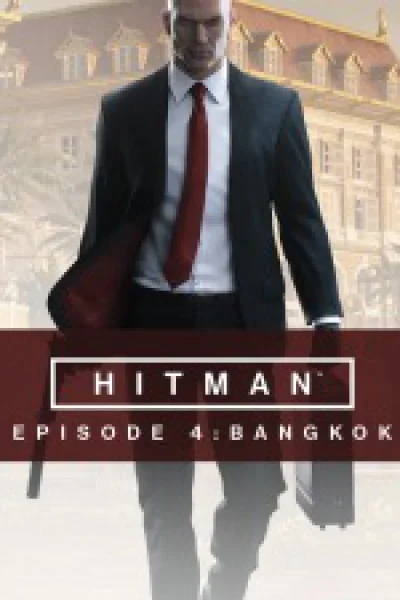 Hitman - Episodio 4: Bangkok
