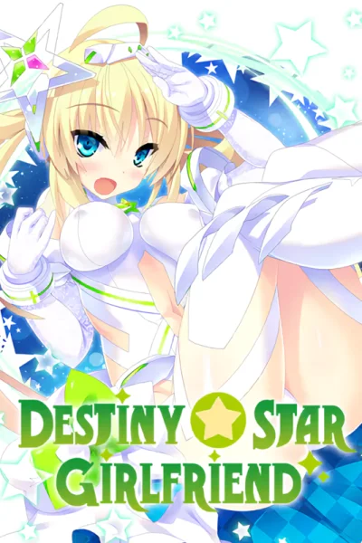 Destiny Star Girlfriend