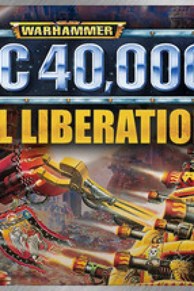 Final Liberation: Warhammer Epic 40,000 (Classic)