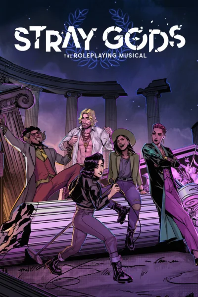 Stray Gods: The Roleplaying Musical
