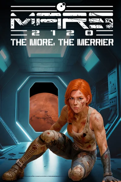 Mars 2120: The More, the Merrier