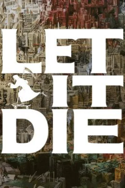 Let it Die
