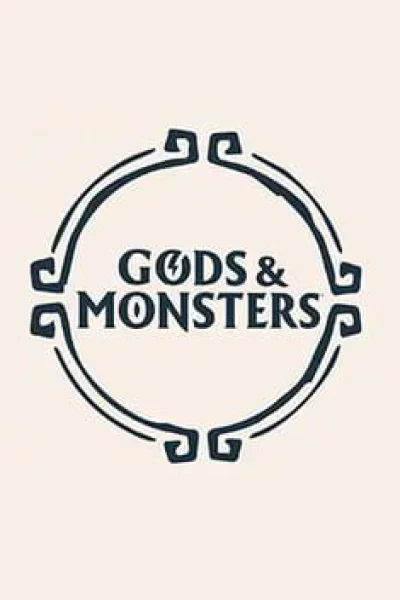 Gods & Monsters