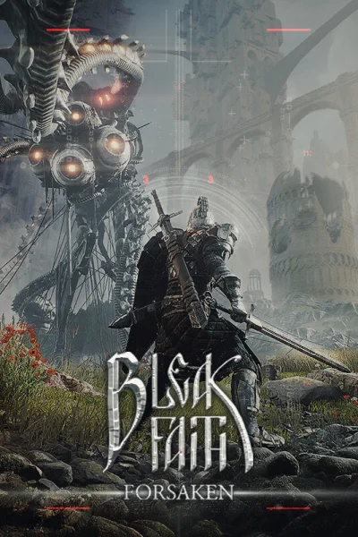 Bleak Faith: Forsaken