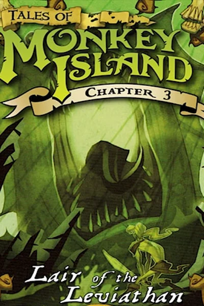 Tales of Monkey Island: Chapter 3 - Lair of the Leviathan