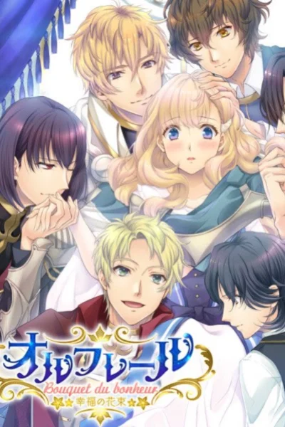 Orufure-ru: Koufuku no Hanataba