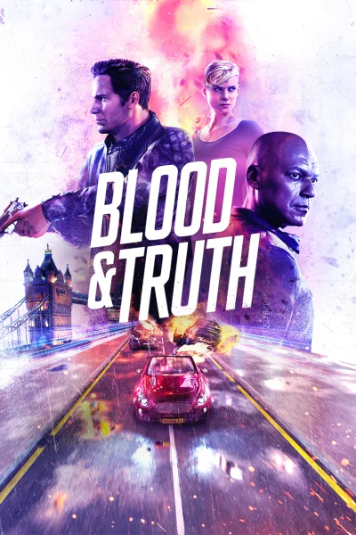 Blood & Truth