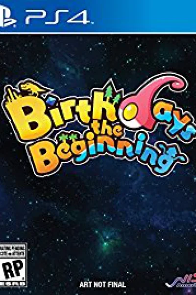 Birthdays the Beginning