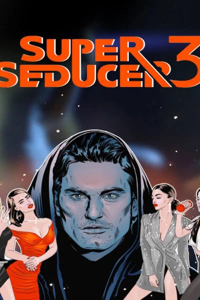 Super Seducer 3