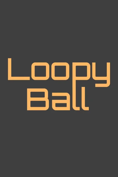 Loopy Ball