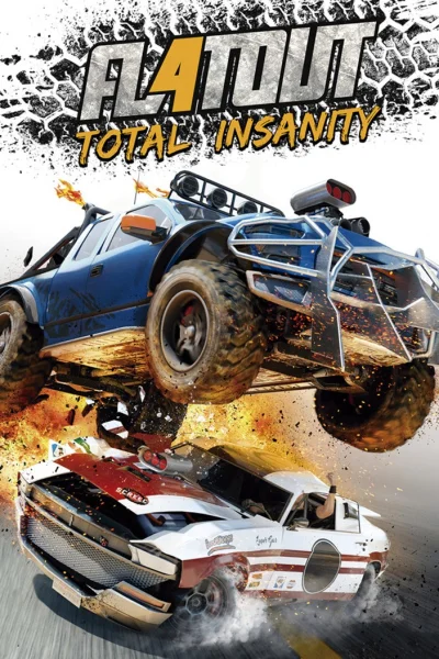 FlatOut 4: Total Insanity