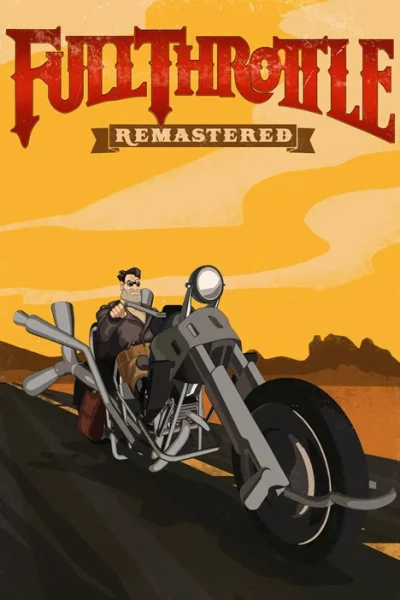 Full Throttle Remastered