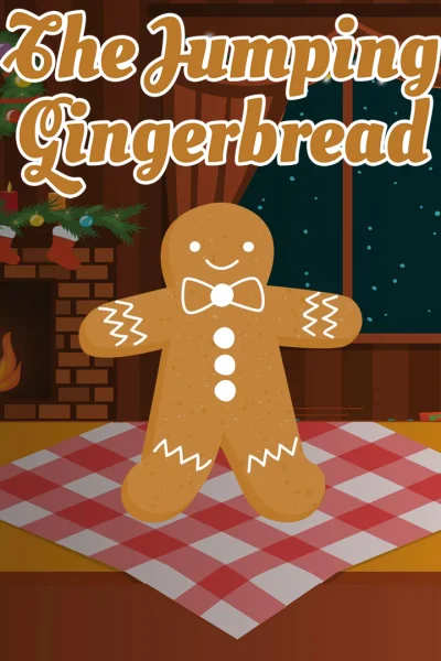 The Jumping Gingerbread