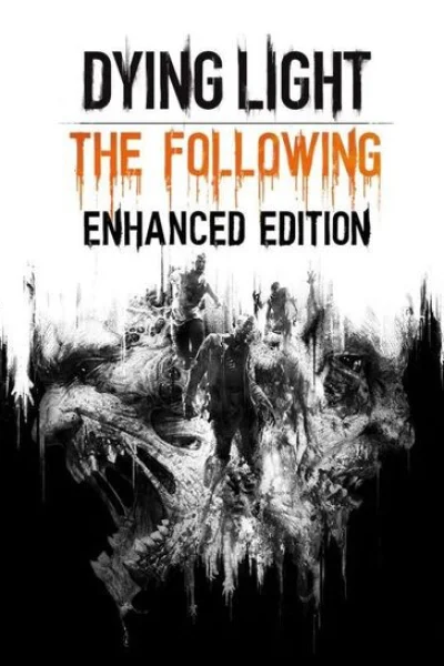 Dying Light - The Following