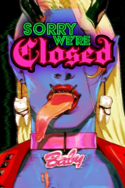 Sorry We're Closed