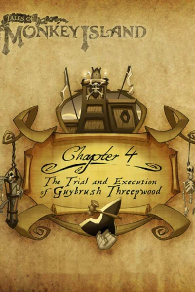 Tales of Monkey Island: Chapter 4 - The Trial and Execution of Guybrush Threepwood