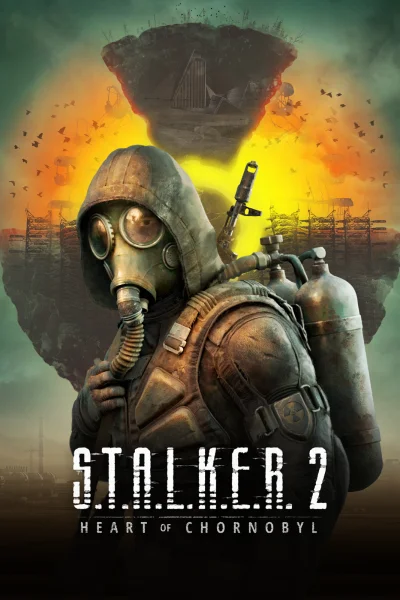 S.T.A.L.K.E.R. 2: Heart of Chernobyl