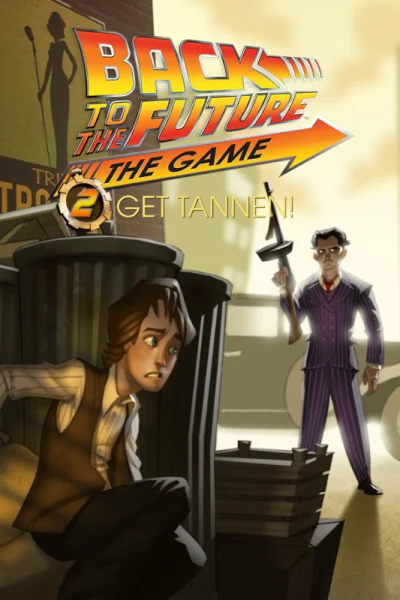 Back to the Future: The Game - Episode 2: Get Tannen!