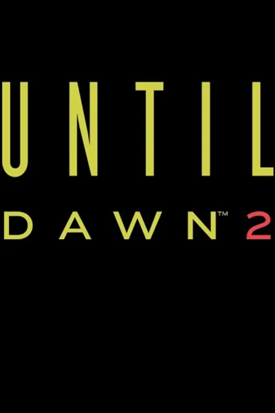 Until Dawn 2