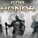 Annunciata la data d'uscita di For Honor
