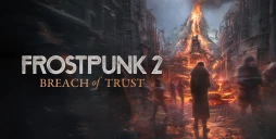 Frostpunk 2: arriva l'espansione Breach of Trust e un aggiornamento gratuito