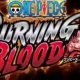Annunciato ufficialmente ONE PIECE: Burning Blood
