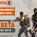 The Division 2: L'open beta inizierà il 1 marzo