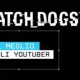 Ubisoft pubblica un nuovo trailer di Watch Dogs 2 con gli YouTubers al comando